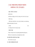 Giáo án Công nghệ lớp 9 : Tên bài dạy : CÁC PHƯƠNG PHÁP NHÂN GIỐNG CÂY ĂN QUẢ potx