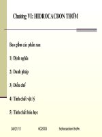 HÓA ĐẠI CƯƠNG B2 - CHƯƠNG 6 HIDROCACBON THƠM potx