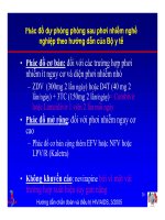 Bài giảng điều trị HIV : Xử trí phơi nhiễm do nghề nghiệp và không do nghề nghiệp với HIV và Viêm Gan part 6 pdf