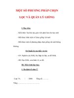 Giáo án Công nghệ lớp 7 : Tên bài dạy : MỘT SỐ PHƯƠNG PHÁP CHỌN LỌC VÀ QUẢN LÝ GIỐNG pot