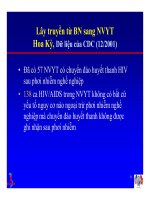 Bài giảng điều trị HIV : Xử trí phơi nhiễm do nghề nghiệp và không do nghề nghiệp với HIV và Viêm Gan part 2 docx