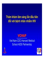 Bài giảng điều trị HIV : Thăm khám lâm sàng lần đầu tiên đối với bệnh nhân nhiễm HIV part 1 potx