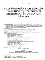 Tên đề tài: PHÂN TÍCH BÁO CÁO TÀI CHÍNH TẠI TRUNG TÂM KINH DOANH THỦY SẢN APT NĂM 2005 ppt