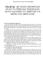 BẢNG TÓM TẮT LUẬN VĂN TỐT NGHIỆP Tên đề tài : KẾ TOÁN CHI PHÍ SẢN XUẤT VÀ TÍNH GIÁ THÀNH SẢN XUẤT TẠI CÔNG TY THIẾT KẾ VÀ ĐÓNG TÀU MIỀN NAM ppt