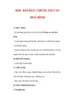 Giáo án Âm nhạc lớp 7 : Tên bài dạy : HỌC BÀI HÁT: CHÚNG EM CẦN HOÀ BÌNH potx