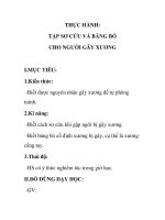 THỰC HÀNH: TẬP SƠ CỨU VÀ BĂNG BÓ CHO NGƯỜI GÃY XƯƠNG pot