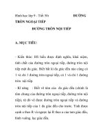 Hình học lớp 9 - Tiết 50: ĐƯỜNG TRÒN NGOẠI TIẾP ĐƯỜNG TRÒN NỘI TIẾP pdf