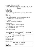 Hình học 7 - LUYỆN TẬP (VỀ BA TRƯỜNG HỢP BẰNG NHAUCỦA TAM GIÁC) ppt