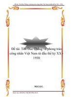 Đề tài: Tôn Đức Thắng và phong trào công nhân Việt Nam từ đầu thế kỷ XX - 1930 ppsx