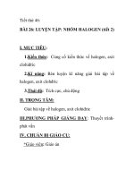 Tiết thứ 46: BÀI 26: LUYỆN TẬP: NHÓM HALOGEN (tiết 2) pot