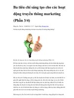 Ba tiêu chí sáng tạo cho các hoạt động truyền thông marketing (Phần 3/4) ppsx