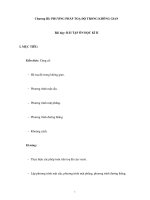 Chương III: PHƯƠNG PHÁP TOẠ ĐỘ TRONG KHÔNG GIAN - Bài dạy: BÀI TẬP ÔN HỌC KÌ II pdf