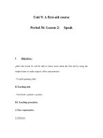 Unit 9: A first-aid course Period 56: Lesson 2: Speak ppsx