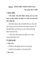 Tiết 25. DÒNG ĐIỆN TRONG KIM LOẠI pptx