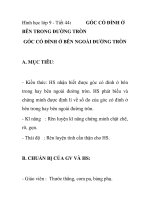 Hình học lớp 9 - Tiết 44: GÓC CÓ ĐỈNH Ở BÊN TRONG ĐƯỜNG TRÒN GÓC CÓ ĐỈNH Ở BÊN NGOÀI ĐƯỜNG TRÒN ppsx