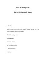 Unit 15: Computers. Period 93: Lesson 2: Speak pot