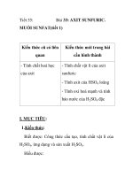 Tiết 55: Bài 33: AXIT SUNFURIC. MUỐI SUNFAT(tiết 1) Kiến thức cũ có liên quan - pptx