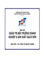 QUẢN TRỊ MÔI TRƯỜNG DOANH NGHIỆP VÁ SẢN XUẤT SẠCH HƠN - CHƯƠNG 1 pptx