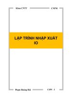 LẬP TRÌNH NHẬP XUẤT IO pptx