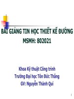 BÀI GIẢNG TIN HỌC THIẾT KẾ ĐƯỜNG doc