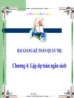 Bài giảng kế toán quản trị_Chương 4: Lập dự toán ngân sách ppsx
