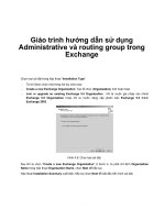 Giáo trình hướng dẫn sử dụng Administrative và routing group trong Exchange phần 1 docx