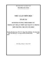 ĐẢM BẢO TƯƠNG THÍCH ĐIỆN TỪ  TRONG KỸ THUẬT THIẾT KẾ MẠCH VÀ TRONG MÔI TRƯỜNG TRUYỀN TÍN HIỆU