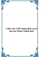 Luận văn: Chất lượng dịch vụ tại siêu thi Thuân Thành Huế ppt