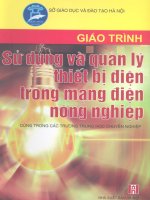 Giáo trình sử dụng và quản lý thiết bị điện trong mạng điên nông nghiệp part 1 pptx