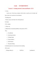 Giáo án Tiếng Anh lớp 10: Unit6: ENVIRONMENT Lesson 1 : Getting started, Listen and Read pps