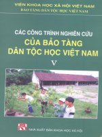 Các công trình nghiên cứu của bảo tàng dân tộc học tập 5 part 1 pptx