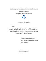 Thiết kế hệ thống xử lý nước thải dệt nhuộm công ty dệt chăn len bình lợi công suất 200 m3 ngày