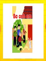 Kể chuyện theo tranh: Ba anh em ppt