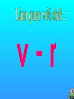 Giáo trình điện tử mầm non: chữ cái V, R pps