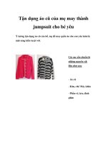 Tận dụng áo cũ của mẹ may thành jumpsuit cho bé yêu pdf