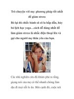 Trò chuyện với mẹ: phương pháp tốt nhất để giảm stress ppsx