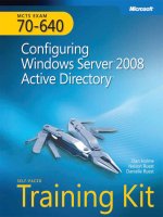 Microsoft Press mcts training kit 70 - 640 configuring windows server 2008 active directory phần 1 pptx