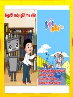 Kể chuyện theo tranh: Người máy giữ thư viện pps