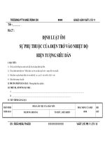 Bài 27: ĐỊNH LUẬT ÔM SỰ PHỤ THUỘC CỦA ĐIỆN TRỞ VÀO NHIỆT ĐỘ HIỆN TƯỢNG SIÊU DẪN potx