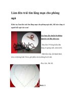 Làm đèn trái tim lãng mạn cho phòng ngủ pot