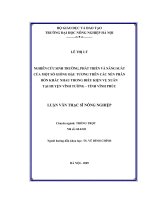Nghiên cứu sinh trưởng, phát triển và năng suất của một số giống đậu tương trên các nền phân bón khác nhau trong điều kiện vụ xuân tại huyện vĩnh tường – tỉnh vĩnh phúc