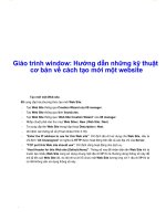 Giáo trình window: Hướng dẫn những kỹ thuật cơ bản về cách tạo mới một website phần 1 doc