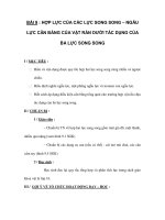 BÀI 9 : HỢP LỰC CỦA CÁC LỰC SONG SONG – NGẪU LỰC CÂN BẰNG CỦA VẬT RẮN pptx