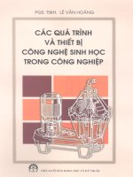 Các quá trình và thiết bị công nghệ sinh học trong công nghiệp part 1 doc