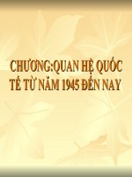 Bài giảng điện tử lịch sử: Quan hệ quốc tế từ năm 1945 đến nay doc