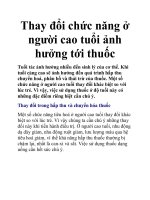 Thay đổi chức năng ở người cao tuổi ảnh hưởng tới thuốc pptx