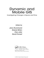 Dynamic and Mobile GIS: Investigating Changes in Space and Time - Chapter 1 potx