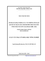 Đánh giá hoạt động của văn phòng đăng ký quyền sử dụng đất thành phố Thái Nguyên tỉnh Thái Nguyên giai đoạn 2008 2012