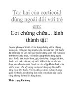 Tác hại của corticoid dùng ngoài đối với trẻ em: Coi chừng chữa... lành thành tật! ppt