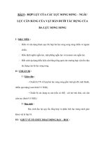 BÀI 9 : HỢP LỰC CỦA CÁC LỰC SONG SONG – NGẪU LỰC CÂN BẰNG CỦA VẬT RẮN DƯỚI TÁC DỤNG CỦA BA LỰC SONG SONG pptx